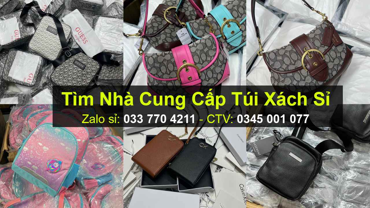 Tìm Nhà Cung Cấp Túi Xách Sỉ